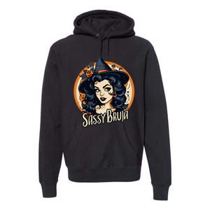 Sassy Bruja Latina Mexican Halloween Witch Premium Hoodie