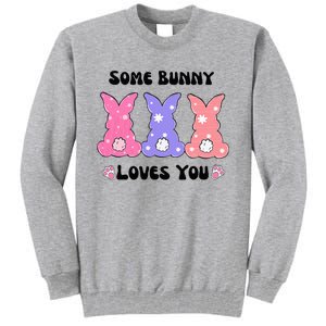 Some Bunny Love You Easter Easter Tall Sweatshirt