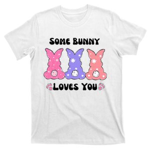 Some Bunny Love You Easter Easter T-Shirt