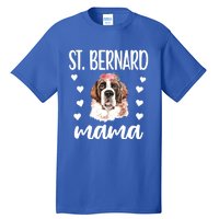 St Bernard Mama Saint Bernard Dog Owner St Bernard Mom Gift Tall T-Shirt