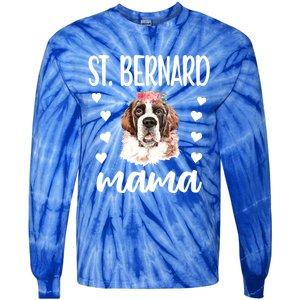 St Bernard Mama Saint Bernard Dog Owner St Bernard Mom Gift Tie-Dye Long Sleeve Shirt