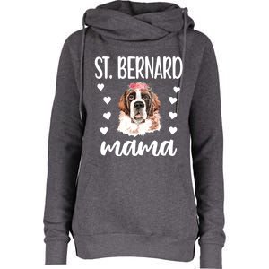 St Bernard Mama Saint Bernard Dog Owner St Bernard Mom Gift Womens Funnel Neck Pullover Hood