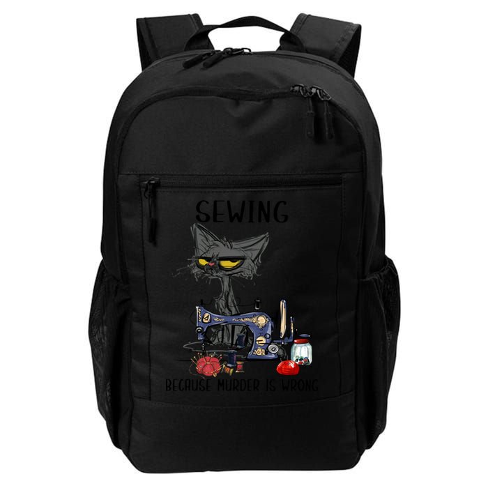Sewing Because Murder Is Wrong Funny Cat Backpack