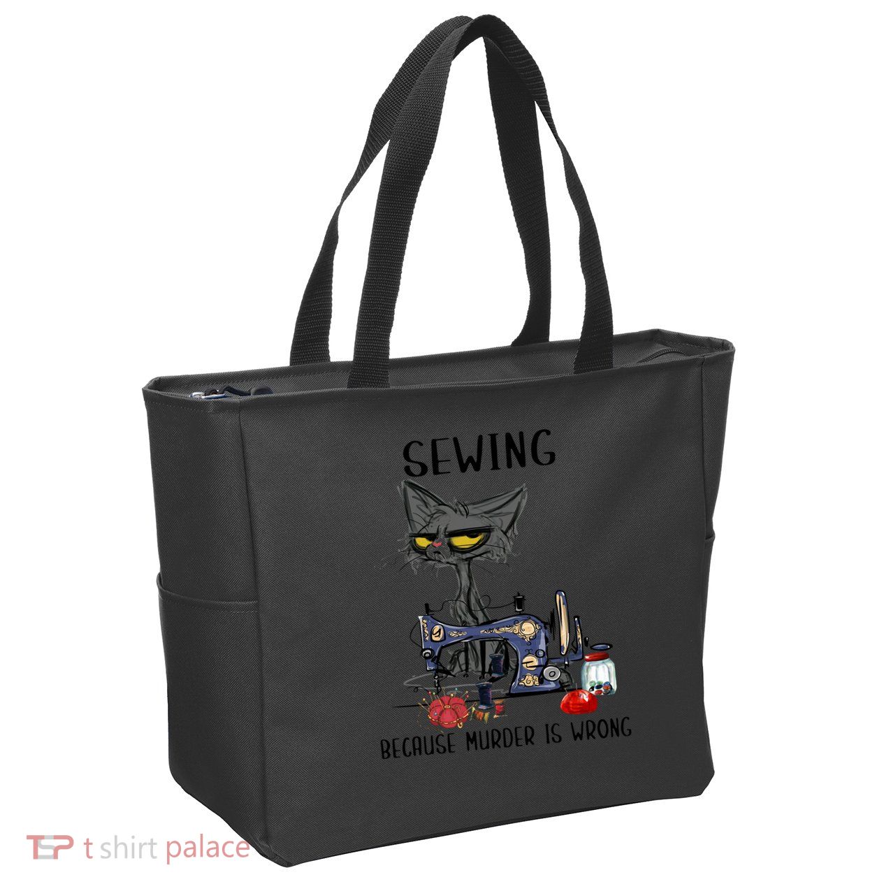 Sewing Because Murder Is Wrong Funny Cat Zip Tote Bag