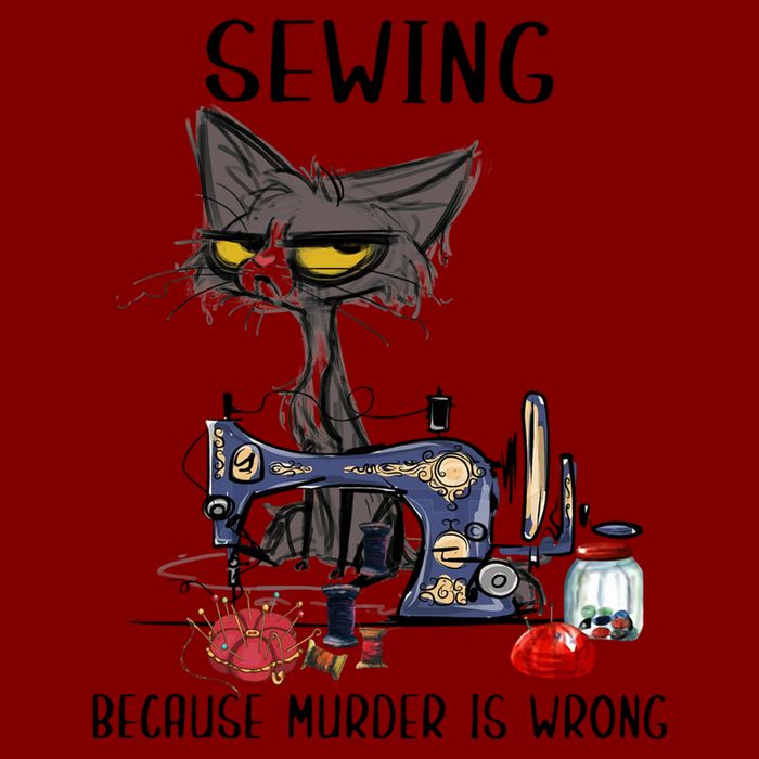 Sewing Because Murder Is Wrong Funny Cat Apron