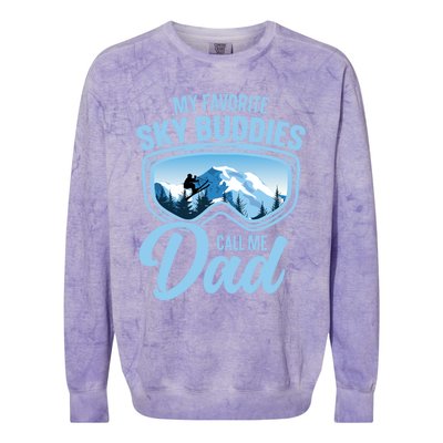 Skiing Buddies My Favorite Ski Buddies Call Me Dad Meaningful Gift Colorblast Crewneck Sweatshirt