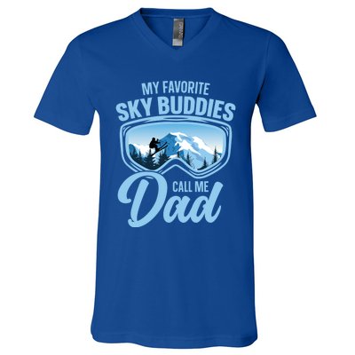 Skiing Buddies My Favorite Ski Buddies Call Me Dad Meaningful Gift V-Neck T-Shirt