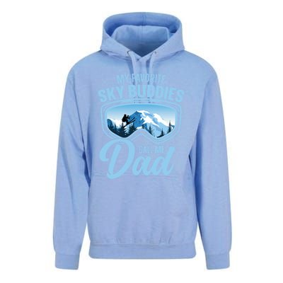 Skiing Buddies My Favorite Ski Buddies Call Me Dad Meaningful Gift Unisex Surf Hoodie