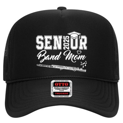 Senior Band Mom 2025 Marching Band Class Of 2025 Flute Trucker Hat