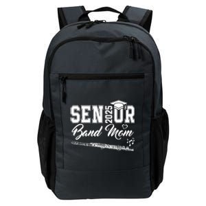 Senior Band Mom 2025 Marching Band Class Of 2025 Flute Daily Commute Backpack