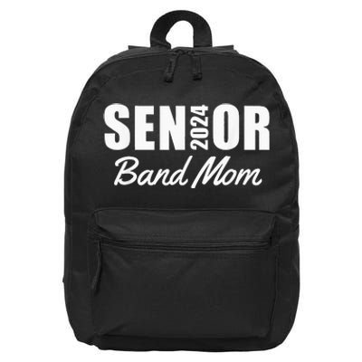 Senior Band Mom 2024 Marching Band Parent Class Of 2024 16 in Basic Backpack