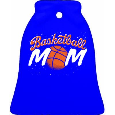 Sport Basketball Mom Basketball Player Mommy Basketball Funny Gift Ceramic Bell Ornament