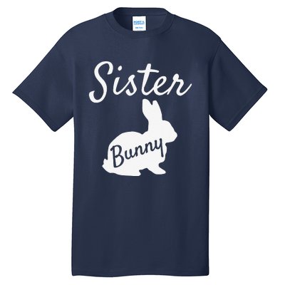 Sister Bunny Matching Family Easters Pajamas Tall T-Shirt