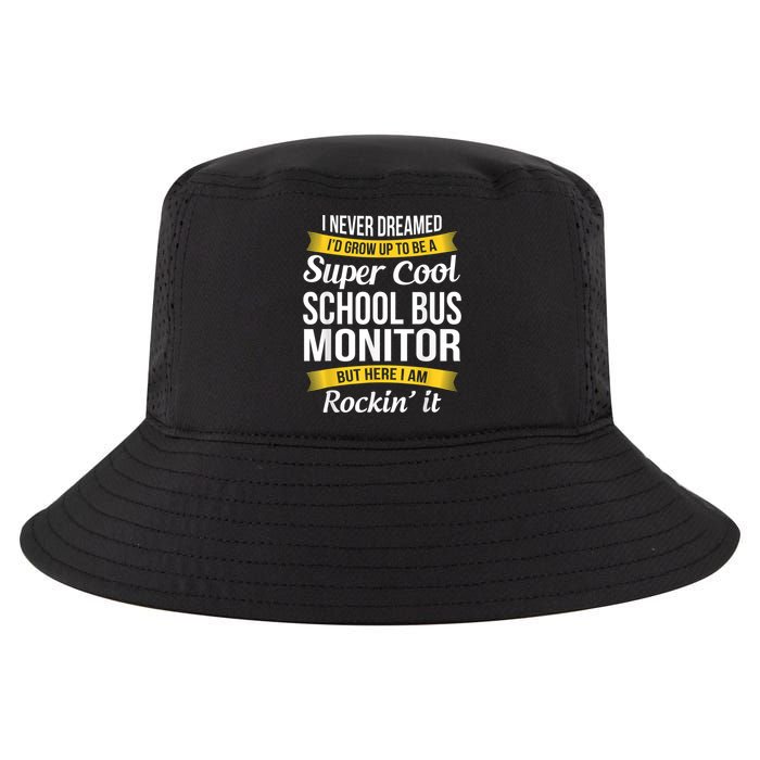 School Bus Monitor T Funny Cool Comfort Performance Bucket Hat