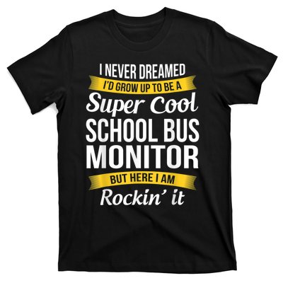 School Bus Monitor T Funny T-Shirt