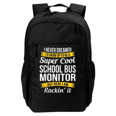 School Bus Monitor T Funny Daily Commute Backpack