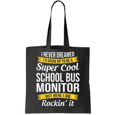 School Bus Monitor T Funny Tote Bag