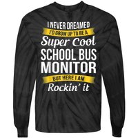 School Bus Monitor T Funny Tie-Dye Long Sleeve Shirt