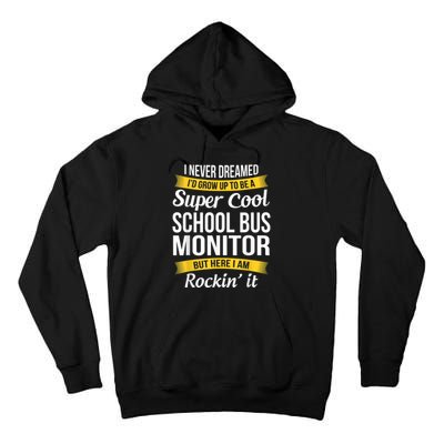 School Bus Monitor T Funny Tall Hoodie