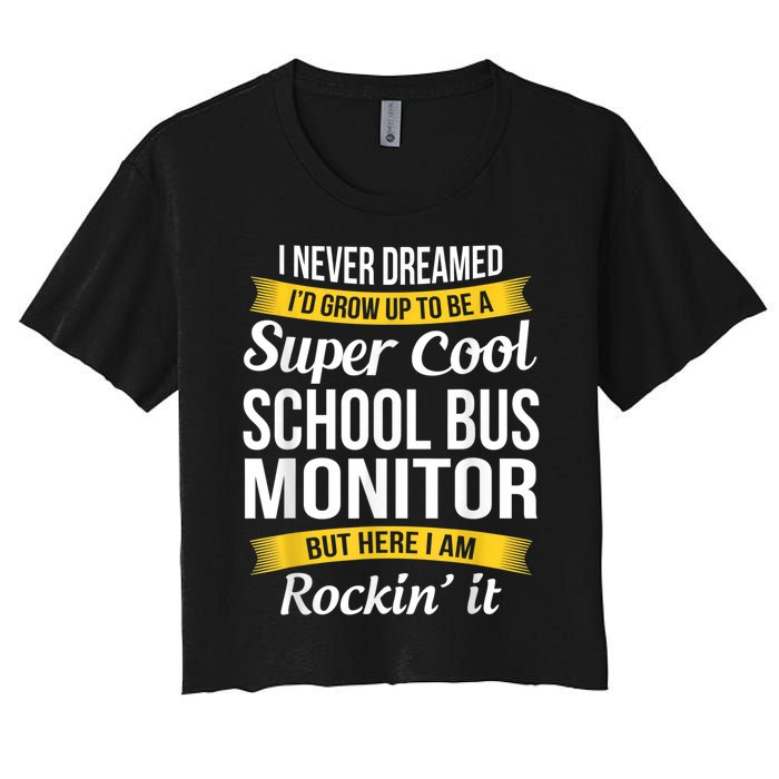 School Bus Monitor T Funny Women's Crop Top Tee