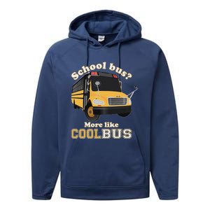 School Bus More Like Cool Bus Funny School Bus Driver Performance Fleece Hoodie