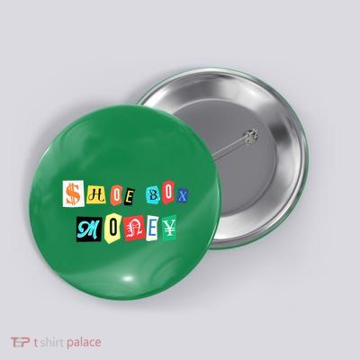 Shoe Box Money Cut Out Edition Button