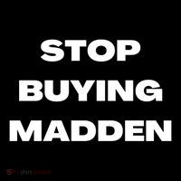 Stop Buying Madden Funny Wool Snapback Cap
