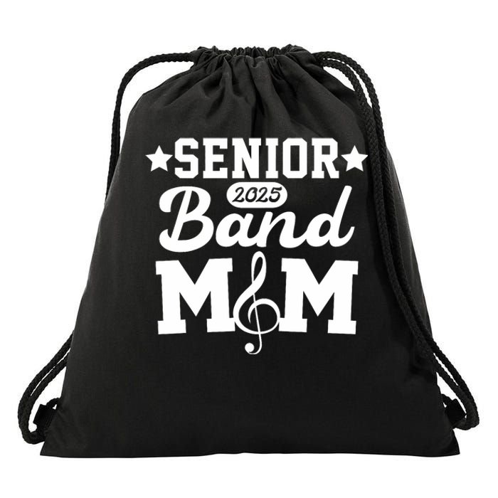 Senior Band Mom 2025 Marching Band Parent Class Of 2025 Drawstring Bag