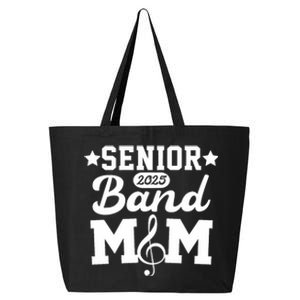 Senior Band Mom 2025 Marching Band Parent Class Of 2025 25L Jumbo Tote