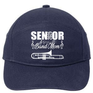 Senior Band Mom 2025 Marching Band Class Of 2025 Trombone Gift 7-Panel Snapback Hat