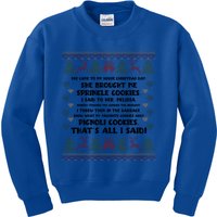 She Brought Me Sprinkle Cookies Ugly Christmas Family Funny Gift Kids Sweatshirt