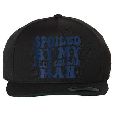 Spoiled By My Blue Collar Man Groovy Wife (On Back) Wool Snapback Cap