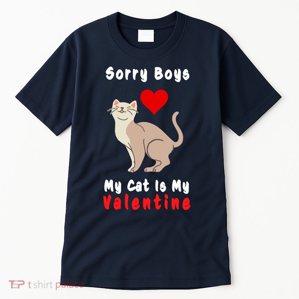 Sorry Boys My Cat Is My Valentine Cute Tall T-Shirt