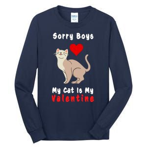 Sorry Boys My Cat Is My Valentine Cute Tall Long Sleeve T-Shirt