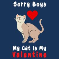 Sorry Boys My Cat Is My Valentine Cute Tie-Dye T-Shirt