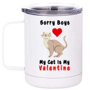 Sorry Boys My Cat Is My Valentine Cute 12 oz Stainless Steel Tumbler Cup