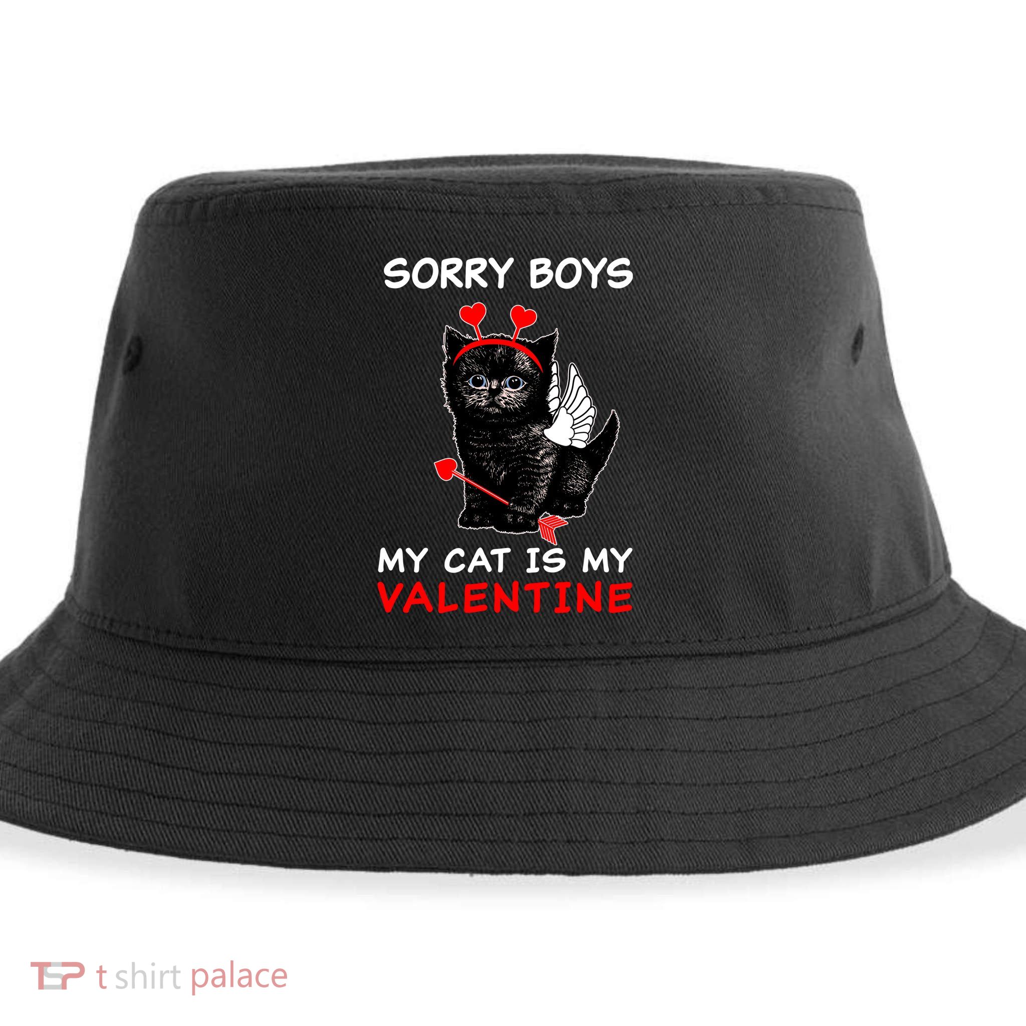Sorry Boys My Cat Is My Valentine Sustainable Bucket Hat