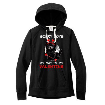 Sorry Boys My Cat Is My Valentine Women's Fleece Hoodie