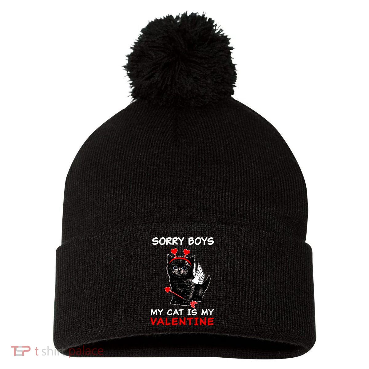 Sorry Boys My Cat Is My Valentine Pom Pom 12in Knit Beanie