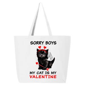 Sorry Boys My Cat Is My Valentine 25L Jumbo Tote