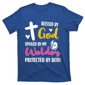 Spoiled By My Welder Welding Proud WelderS Wife Gift T-Shirt