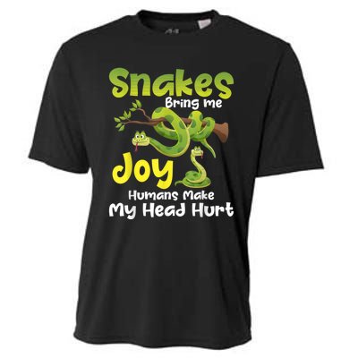 Snakes Bring Me Joy Humans Make My Head Hurt Snake Lover Cooling Performance Crew T-Shirt