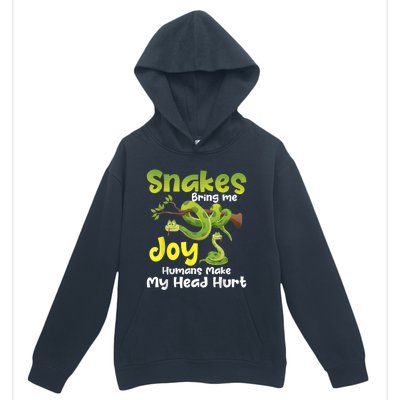 Snakes Bring Me Joy Humans Make My Head Hurt Snake Lover Urban Pullover Hoodie