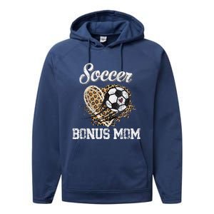 Soccer Bonus Mom Leopard Heart Proud Bonus Mom Sport Lover Performance Fleece Hoodie