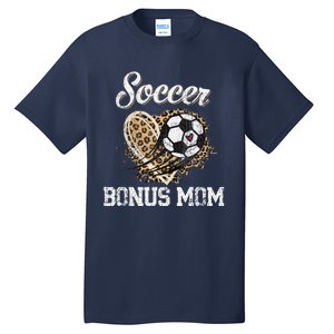 Soccer Bonus Mom Leopard Heart Proud Bonus Mom Sport Lover Tall T-Shirt