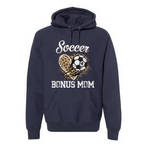 Soccer Bonus Mom Leopard Heart Proud Bonus Mom Sport Lover Premium Hoodie