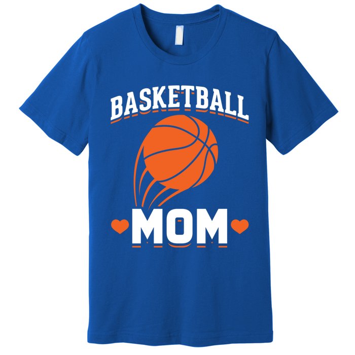 Sport Basketball Mom Basketball Player Basketball Gift Premium T-Shirt