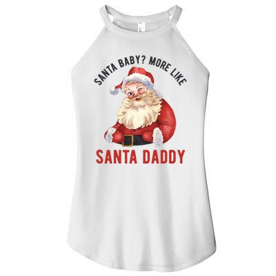 Santa Baby More Like Santa Daddy Women's Perfect Tri Rocker Tank