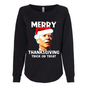 Santa Biden Merry Thanksgiving Trick Or Treat Christmas Meme Womens California Wash Sweatshirt