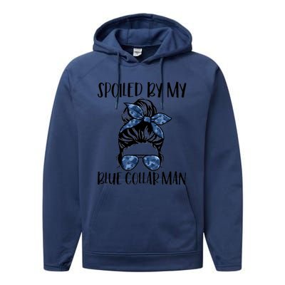 Spoiled By My Blue Collar Man Messy Bun Performance Fleece Hoodie